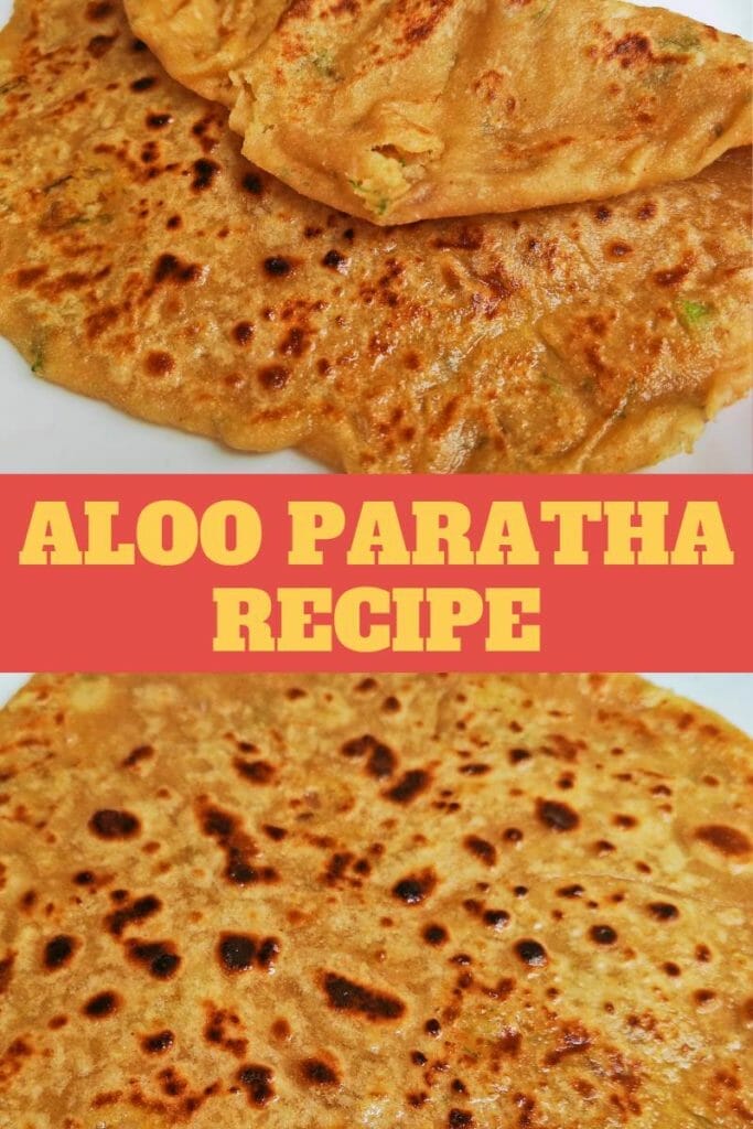 Aloo Paratha Recipe