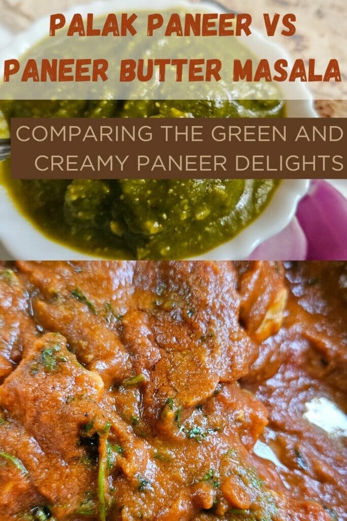 Palak Paneer vs Paneer Butter Masala (Comparing the Green and Creamy Paneer Delights) image
