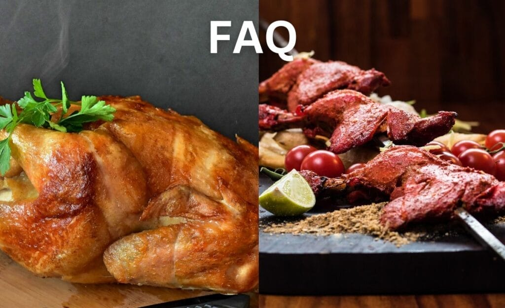 Tandoori Chicken vs Roasted Chicken faq