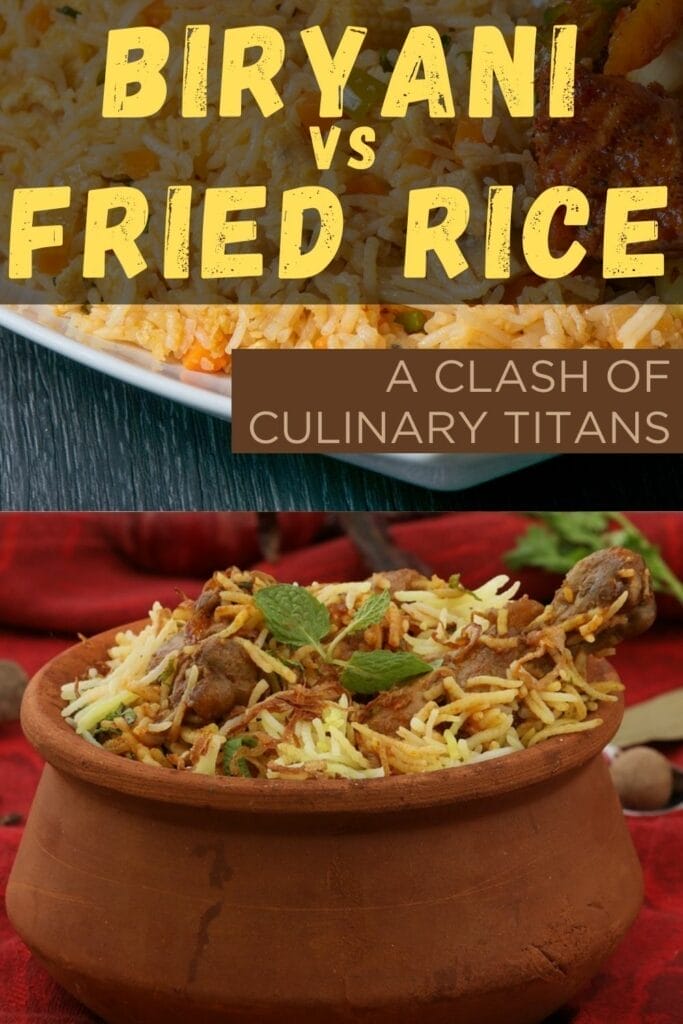 Biryani vs Fried Rice