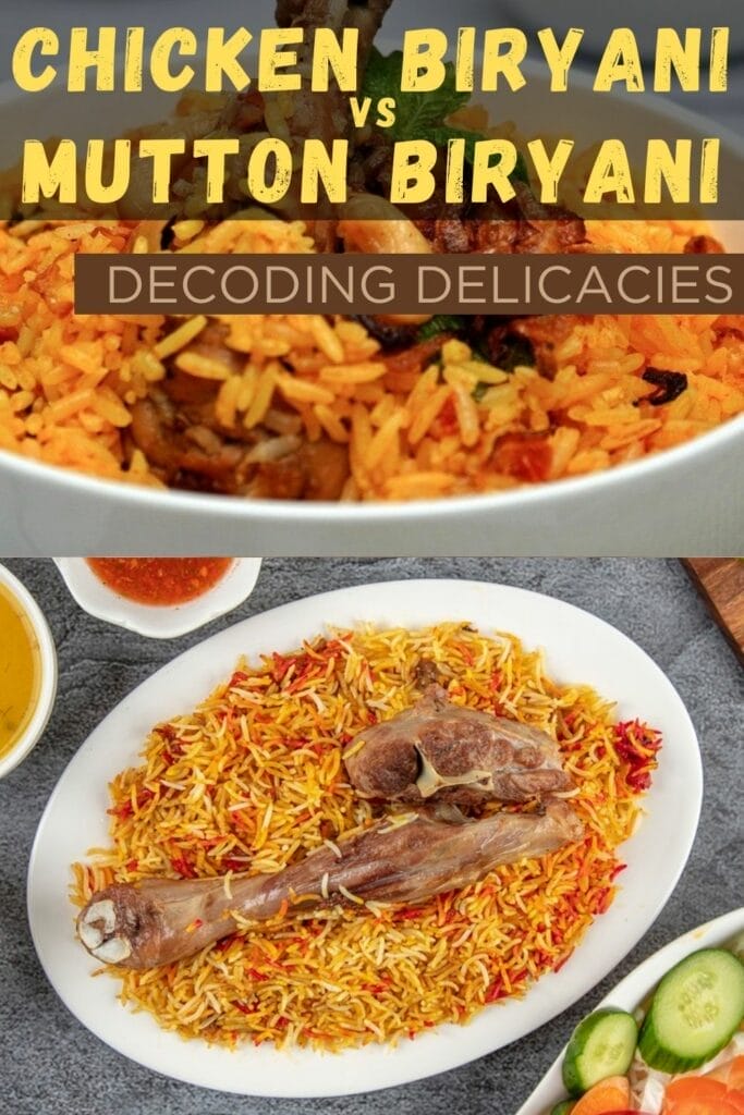 Chicken Biryani vs Mutton Biryani (Decoding Delicacies)